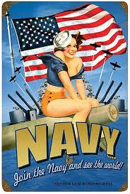 JOIN THE NAVY, SEE THE WORLD; JOIN THE NAVY, MEET THE GIRLS