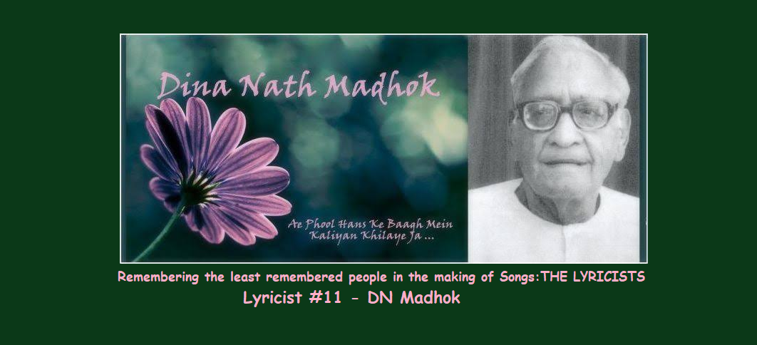 THE BEST SONGS OF DN MADHOK – PART I – 1932 TO 1941