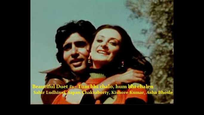 BEAUTIFUL DUET #1 – TUM BHI CHALO, HUM BHI CHALEN