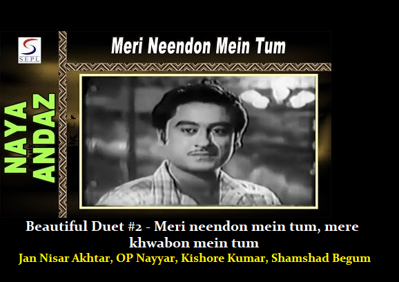 BEAUTIFUL DUET #2 – MERI NEENDO MEIN TUM MERE KHWABON MEIN TUM