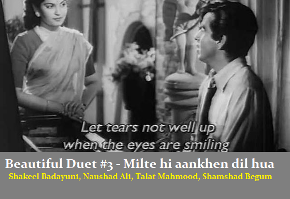 BEAUTIFUL DUET #3 – MILTE HI AANKHEN DIL HUA