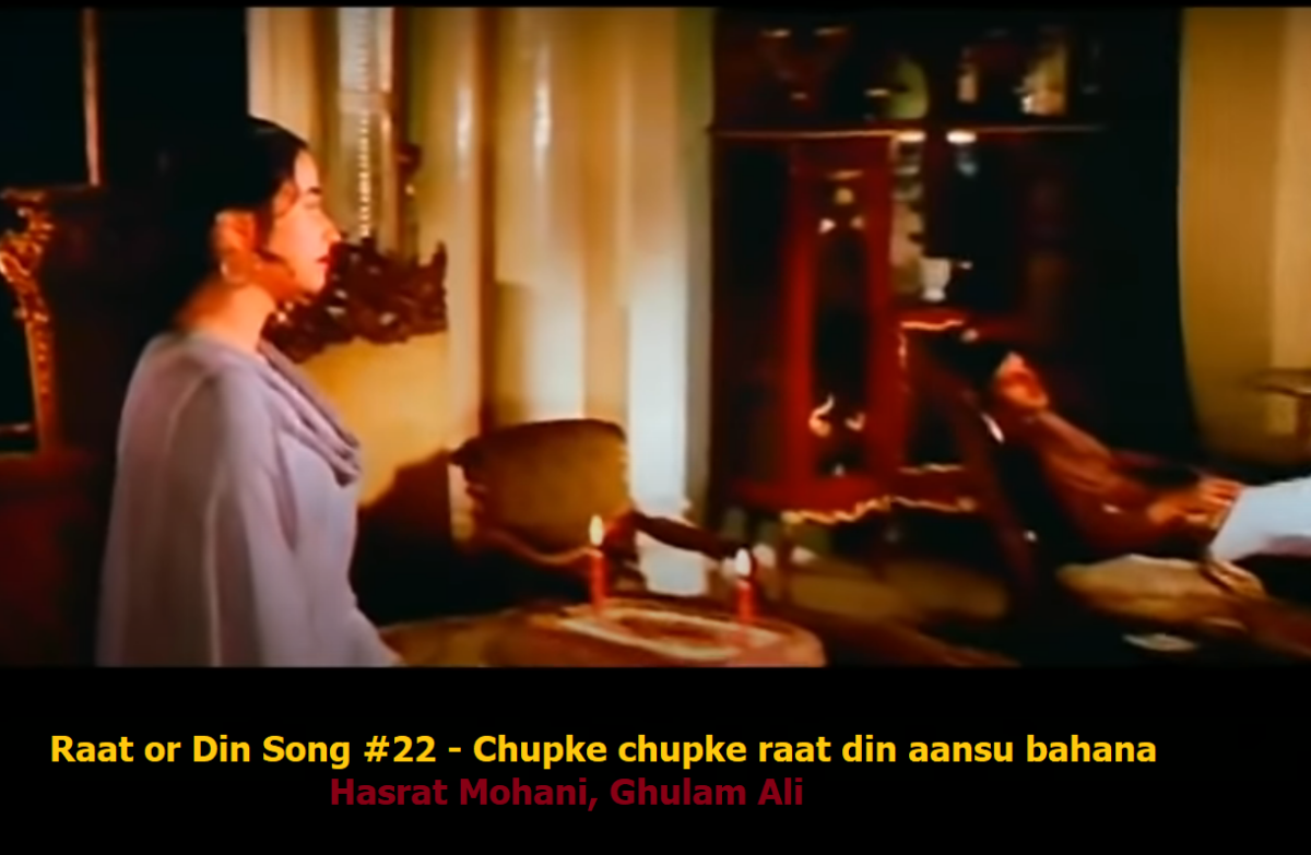 RAAT AUR DIN SONG #22 – CHUPKE CHUPKE RAAT DIN AANSU BAHANA