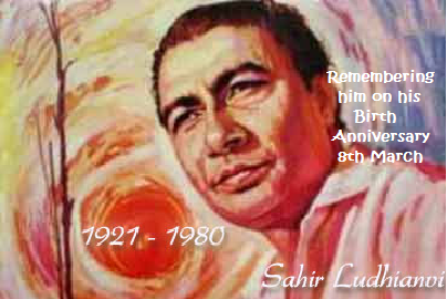 REMEMBERING SAHIR LUDHIANVI ON HIS BIRTH CENTENARY