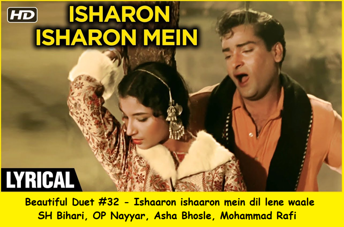 BEAUTIFUL DUET #32 – ISHAARON ISHAARON MEIN