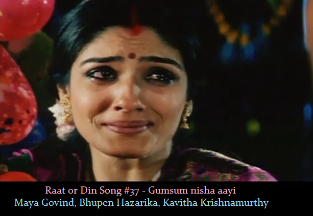 RAAT AUR DIN SONG #37 – GUMSUM NISHA AAYI