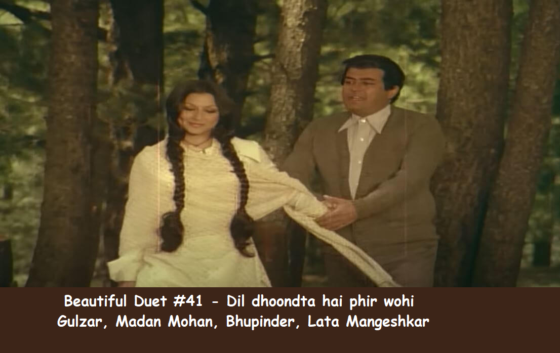 BEAUTIFUL DUET #41 – DIL DHOONDTA HAI PHIR WOHI