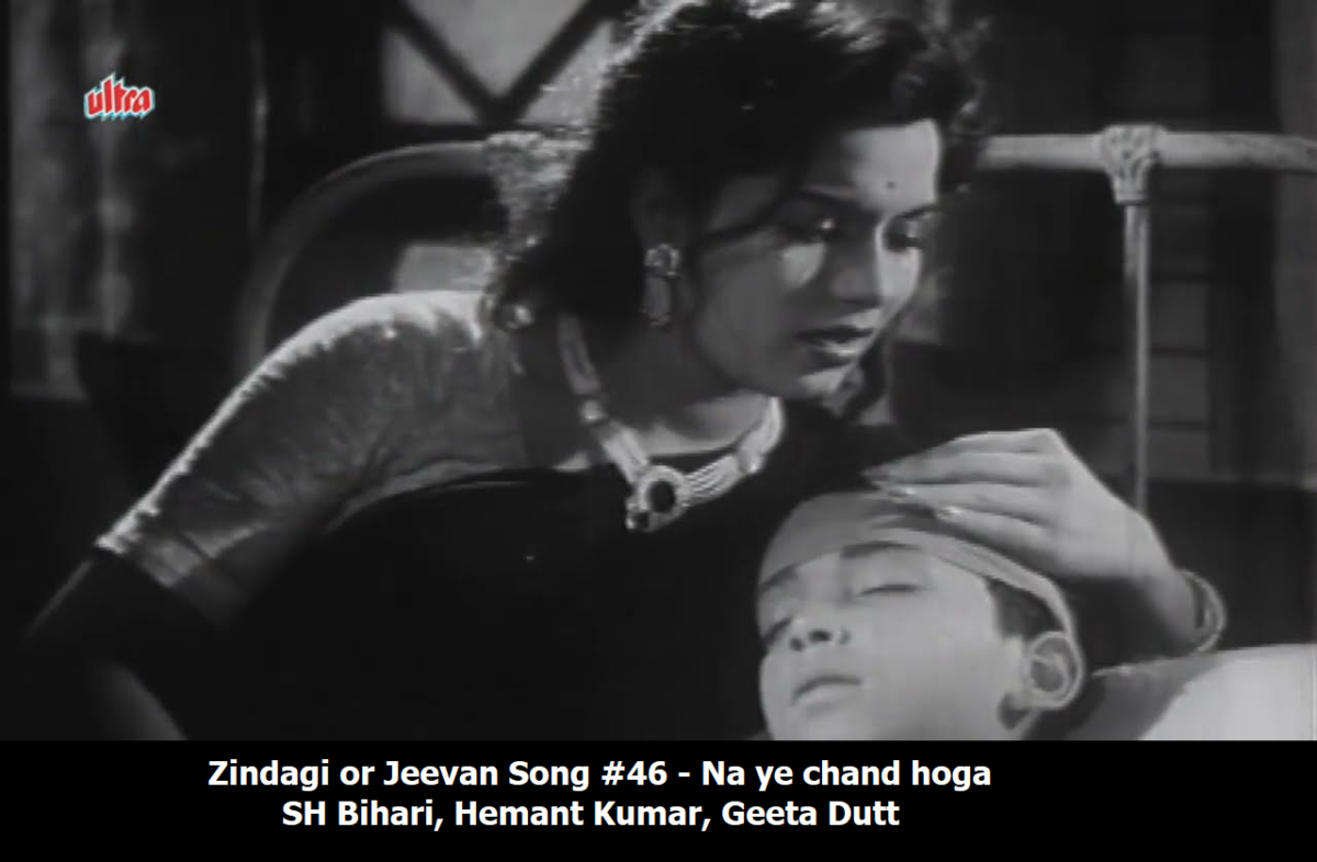 ZINDAGI OR JEEVAN SONG #46 – NA YE CHAND HOGA