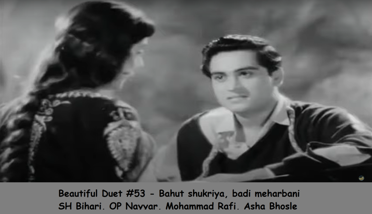 BEAUTIFUL DUET #53 – BAHUT SHUKRIYA BADI MEHARBANI