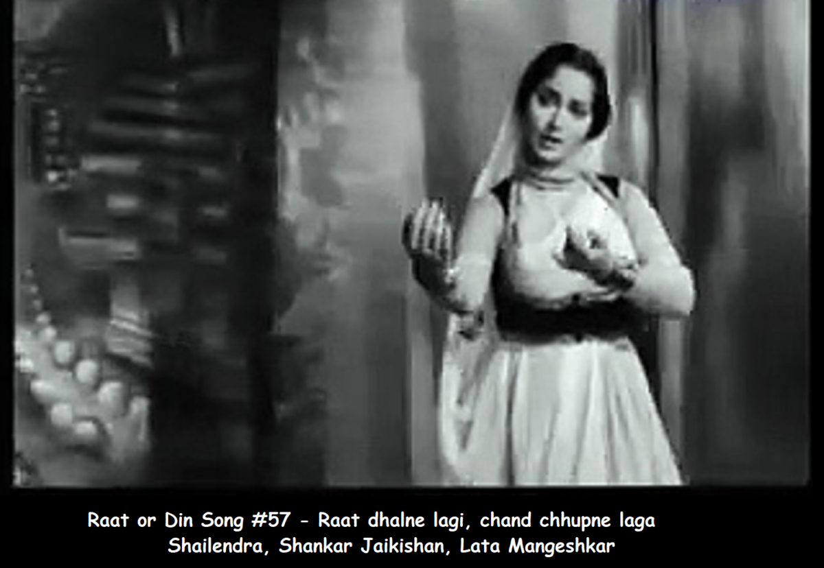 RAAT AUR DIN SONG #57 – RAAT DHALNE LAGI CHAND CHHUPNE LAGA